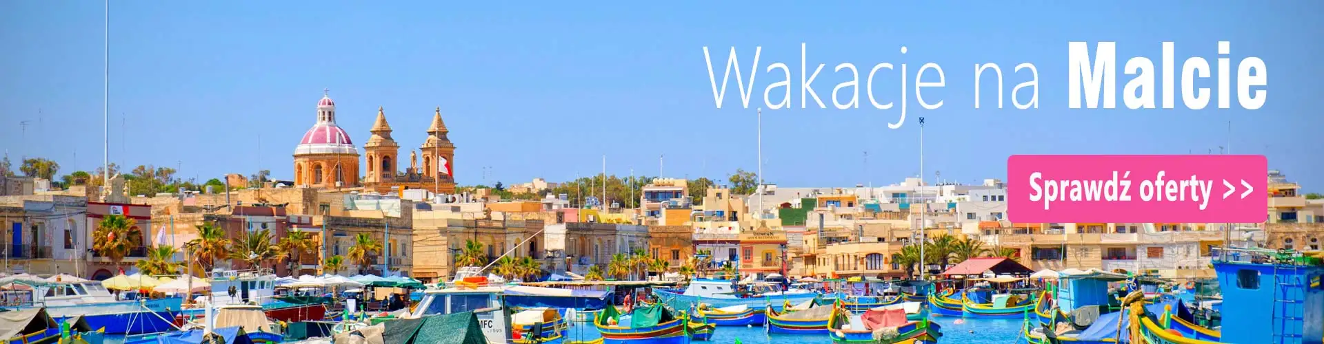 Last minute Malta wakacyjna oferta